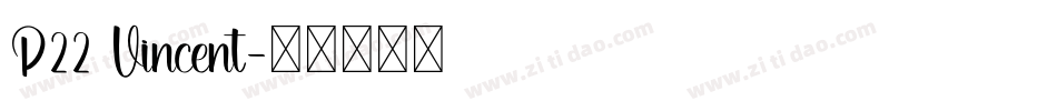 P22 Vincent字体转换